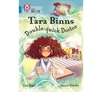 Tara Binns: Double-Quick Doctor: Band 13/Topaz (Collins Big Cat)