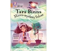 Tara Binns: Micro-mystery Solver : Band 12/Copper