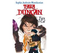 Tara Duncan 1/Tara et Cal