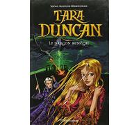 Tara Duncan (French): Le dragon renegat
