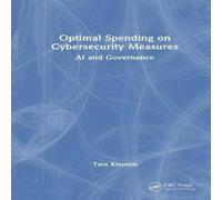 Tara Kissoon Optimal Spending on Cybersecurity Measures: AI & Governance Tara Kissoon Multicolor