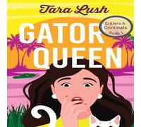 Tara Lush Gator Queen Paperback Book Tara Lush Multicolor