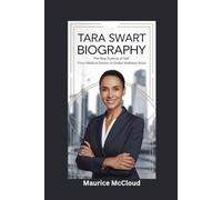 TARA SWART BIOGRAPHY: The New Science of Self - From Medical Doctor to Global Wellness Voice