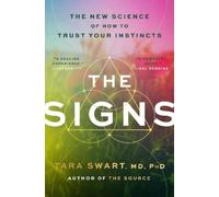 Tara Swart MD Phd The Signs (Hardback) (US IMPORT)