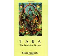 Tara: The Feminine Divine