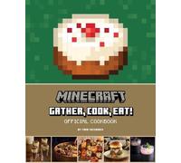 Tara Theoharis Minecraft: Gather, Cook, Eat Official Coo (Hardback) (US IMPORT)
