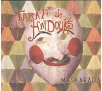 Taraf de Haidouks - Maskarada