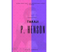 Taraji P Henson: A Real Boss Lady: The Unstoppable Taraji P. Henson (The Black Celebrity Chronicles)