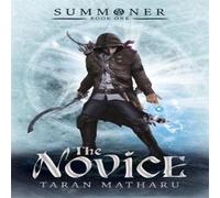 Taran Matharu Summoner: The Novice Book Taran Matharu Multicolor