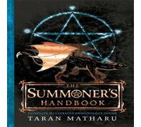 Taran Matharu The Summoner's Handbook Taran Matharu Multicolor