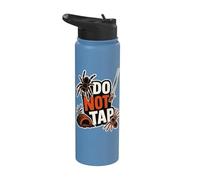 Tarantula Do Not Tap Funny Spider Pet Owner Stainless Steel Insulated Water Bottle