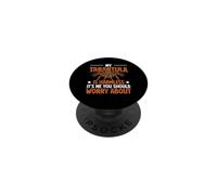 Tarantula Is Harmless - It's Me You Worry About PopSockets Adhesive PopGrip
