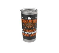Tarantula is Harmless - It's Me You Worry About Stainless Steel Insulated Tumbler
