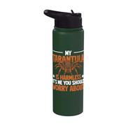 Tarantula is Harmless - It's Me You Worry About Stainless Steel Insulated Water Bottle
