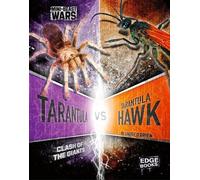 Tarantula vs Tarantula Hawk: Clash of the Giants (Mini-Beast Wars) (Bug Wars)