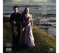 Tarara/Vakova-Tarara - The Sound of the 20s - Works for Violin and Piano by Bloch/Ravel/De Zeegant/Enescu