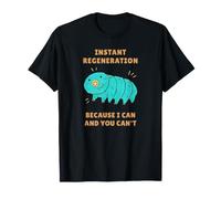 Tardigrade Instant Regeneration Science Humor T-Shirt