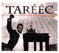 Tareec Feat.Chakuza - Fur Das Volk