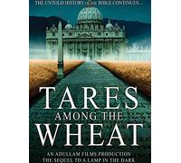 Tares Among the Wheat: Sequel to A Lamp in the Dark