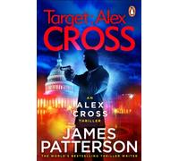 Target: Alex Cross : (Alex Cross 26)