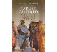Target Centred Virtue Ethics