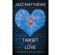 Target for Love: The Ryan Boys Trilogy: Book One