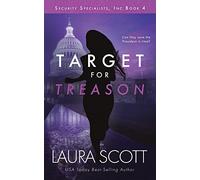 Target For Treason: A Christian International Thriller (Security Specialists, Inc.)