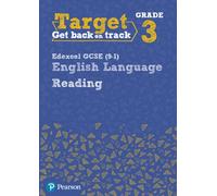 Target Grade 3 Reading Edexcel GCSE (9-1) English Language Workbook : Target Grade 3 Reading Edexcel GCSE (9-1) English Language Workbook