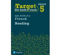 Daniele Bourdais – Target Grade 5 Reading AQA GCSE (9-1) French Workbook