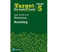 Target Grade 5 Reading AQA GCSE (9-1) German Workbook