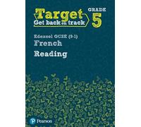 Target Grade 5 Reading Edexcel GCSE (9-1) French Workbook (Modern Foreign Language Intervention)