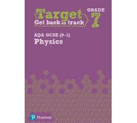 Target Grade 7 AQA GCSE (9-1) Physics Intervention Workbook (Science Intervention)