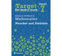 Target Grade 7 Edexcel GCSE (9-1) Mathematics Number and Statistics Workbook: (Intervention Maths)