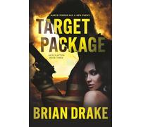 Target Package: An Action-Adventure Thriller: 3 (Jack Slayton)