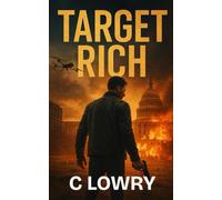 Target Rich - an action adventure thriller (The Declassified Series)