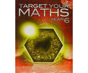 Target Your Maths Year 6 by Stephen Pearce (3-Nov-2014) Paperback