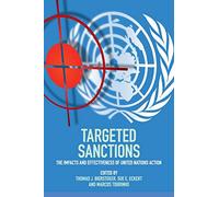 Targeted Sanctions: The Impacts and Effectiveness of United Nations Action