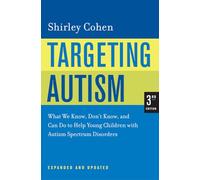 Targeting Autism: What We Know, Don't Know, and Can Do to Help Young Children with Autism Spectrum Disorders