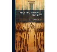 Targeting National Security
