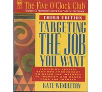 Targeting the Job You Want