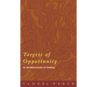 Targets of Opportunity: On the Militarization of Thinking