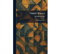 Tariff Walls: A European Crusade