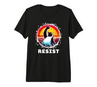 Tariffs Shirt Resist Penguin Activism Graphic Design Resist Premium T-Shirt
