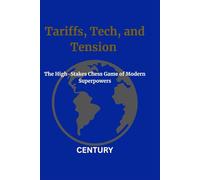 Tariffs, Tech, and Tension: The High-Stakes Chess Game of Modern Superpowers (celebrities)