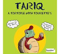 Tariq: A tortoise with Tourette's