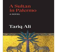 Tariq Ali Sultan in Palermo Paperback Book Tariq Ali Multicolor
