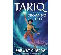 Tariq and the Drowning City: Book 1 (The Spiritstone Saga)