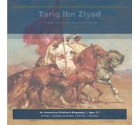 Tariq ibn Zayid: The Brave Commander Who Crossed the Sea