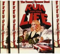 Tarney Spencer Band - Run For Your Life + (Digipak)