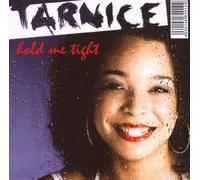 Tarnice - Hold Me Tight